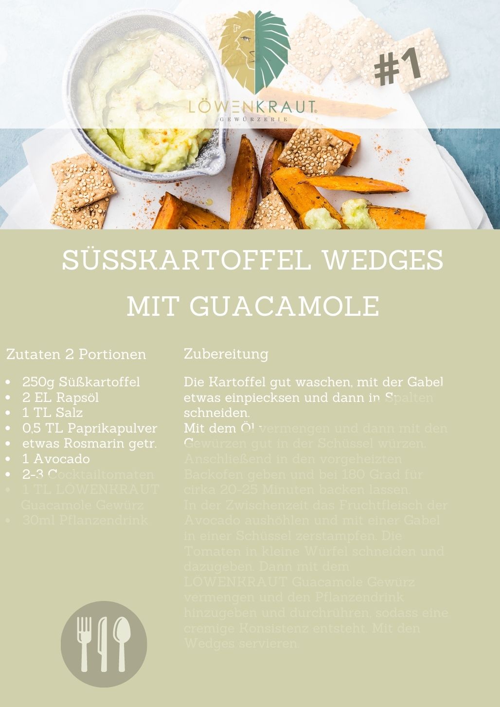 1 REZEPTKARTE #1 Süßkartoffel Wedges mit Guacamole